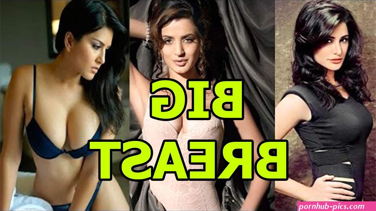 big boobs heroine photos
