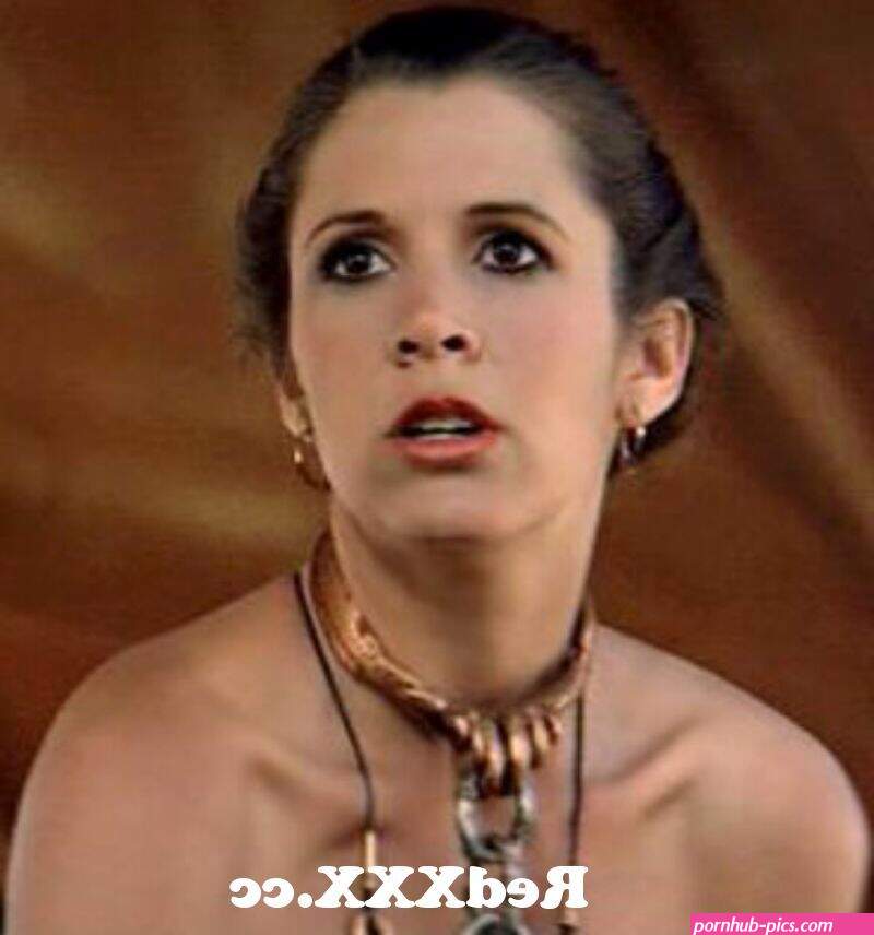 What do you think about Carrie Fisher? from carrie fisher nude Post