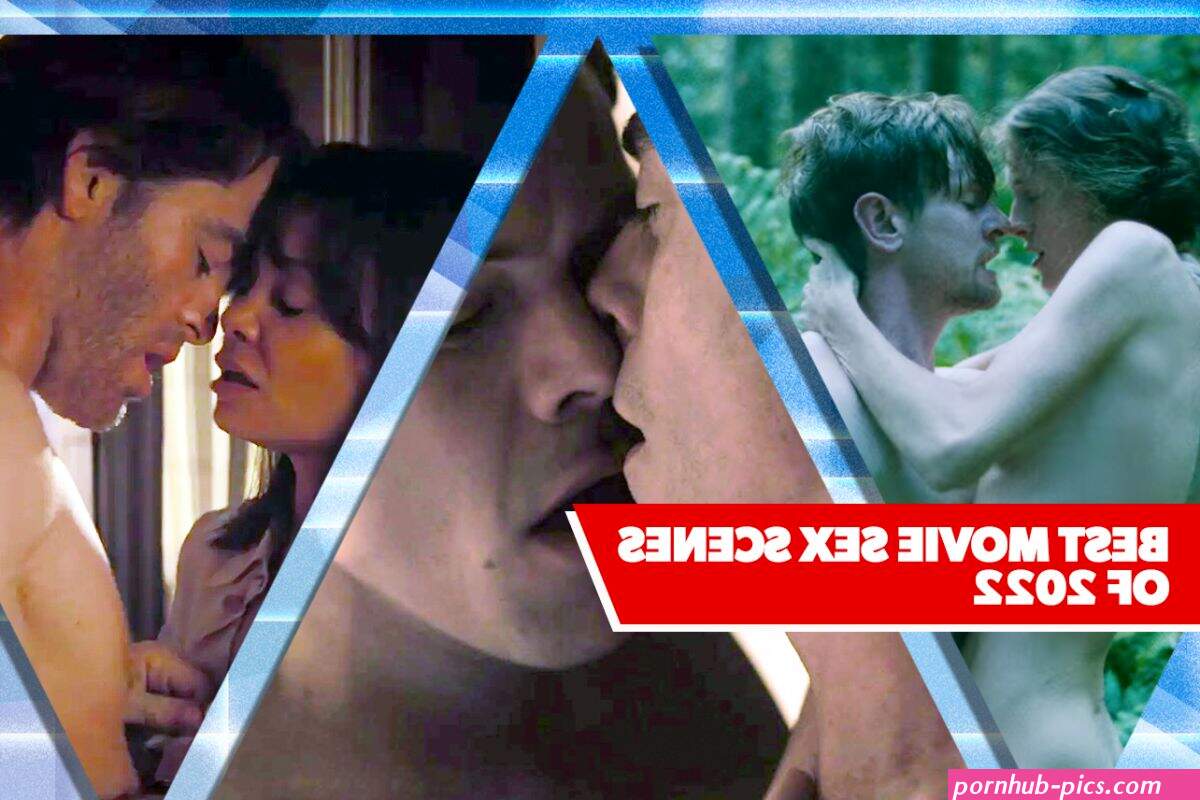 The Year in Sex: 10 Hottest Movie Sex Scenes Of 2022 | Decider