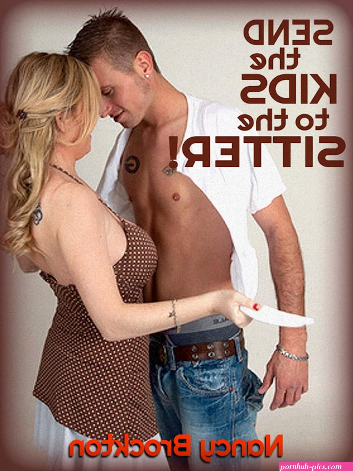 Send the Kids to the Sitter: A MILF Gangbang erotica story eBook by Nancy Brockton