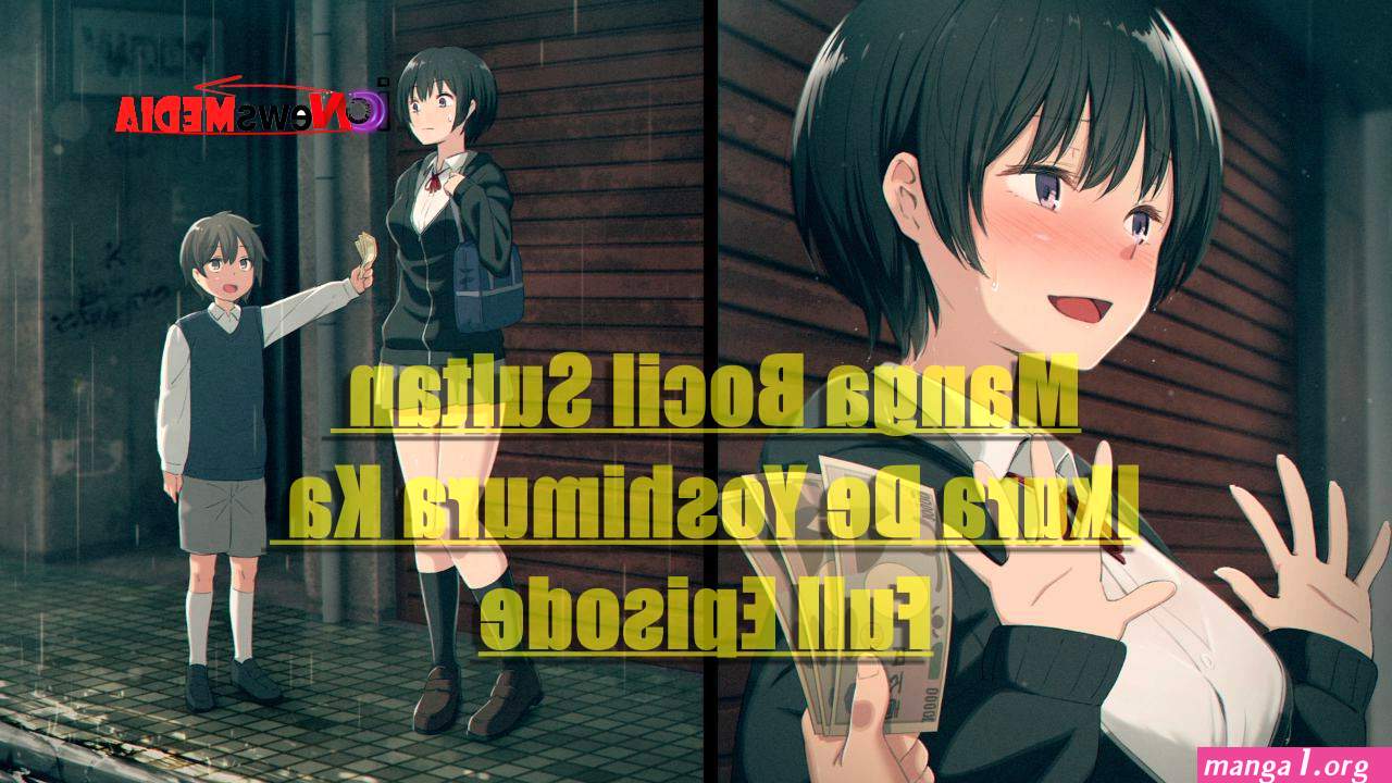 Bocah sultan manga hentai