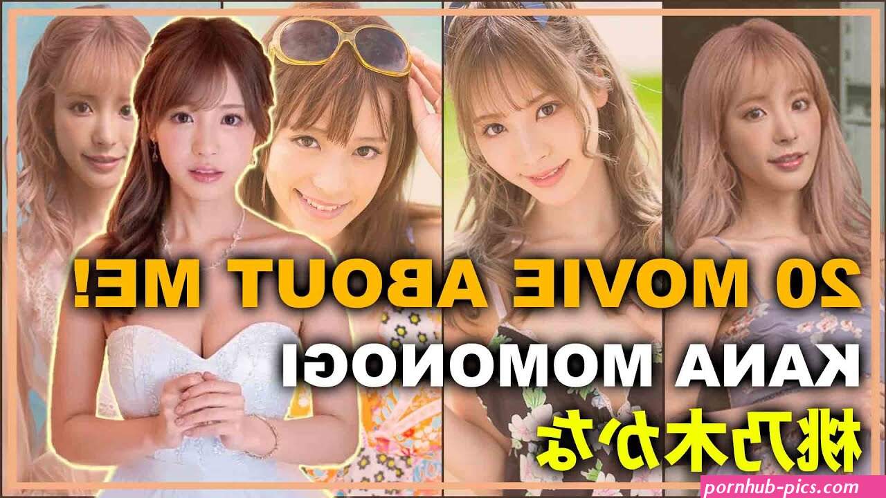 GVGT40 Movie About Me! Kana Momonogi