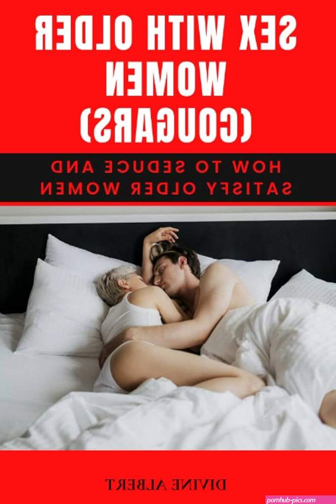 SEX WITH OLDER WOMEN COUGARS: How To Seduce And Satisfy Older Women : Albert Divine: Amazon.de: Books