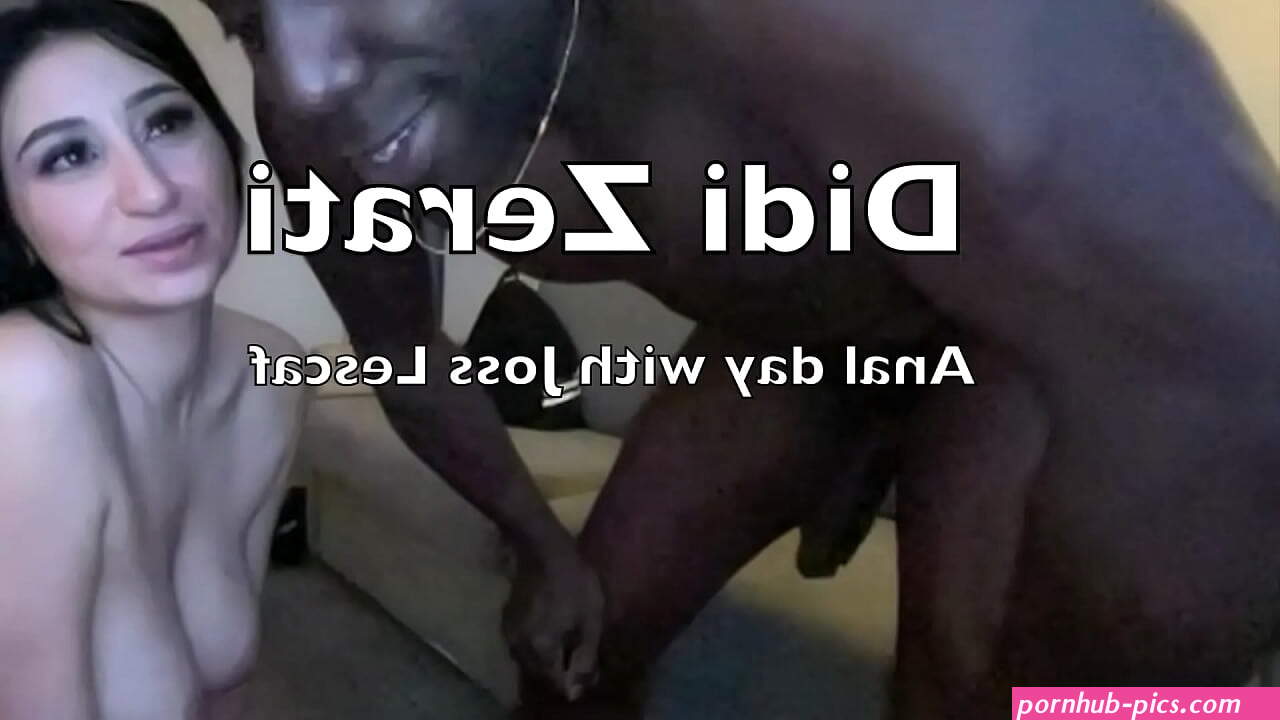 Didi Zerati Anal day with Joss Lescaf...