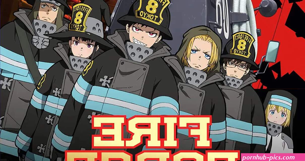 fire force porn