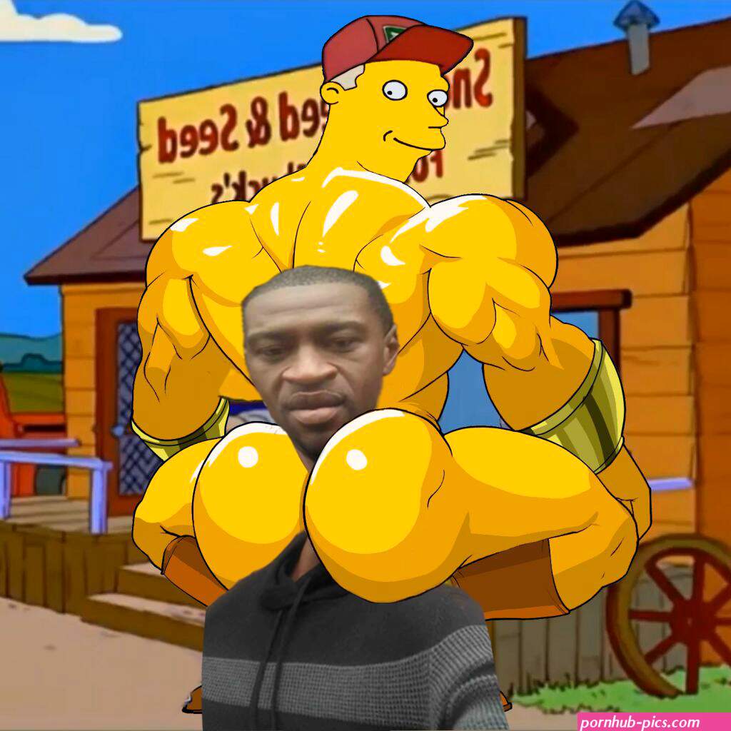 Post 3952495: BrolyCulo Chuck crossover GeorgeFloyd meme politics Sneed SneedsFeedandSeed tagme TheSimpsons
