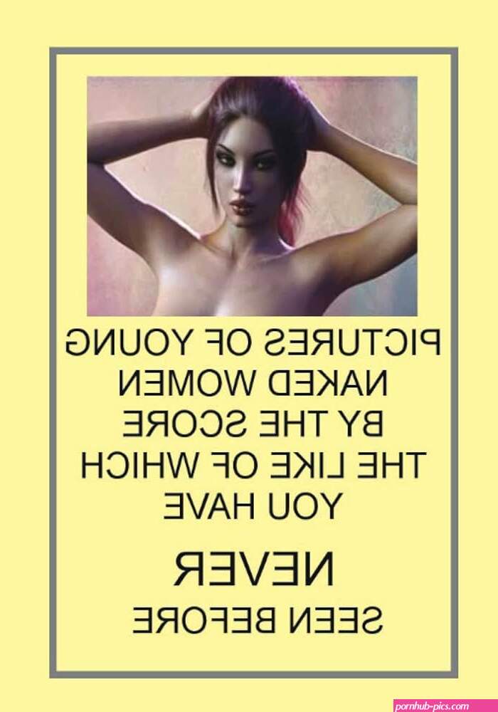 PICTURES OF YOUNG NAKED WOMEN BY THE SCORE THE LIKE OF WHICH YOU HAVE NEVER SEEN BEFORE: THIS IS A FAKE COVER THERE ARE NO PICS. NOTEBOOKS MAKE IDEAL... CHRISTMAS BIRTHDAYS