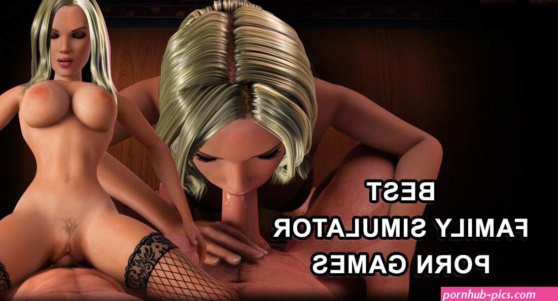 Best Online Family Sex Simulator Porn Games