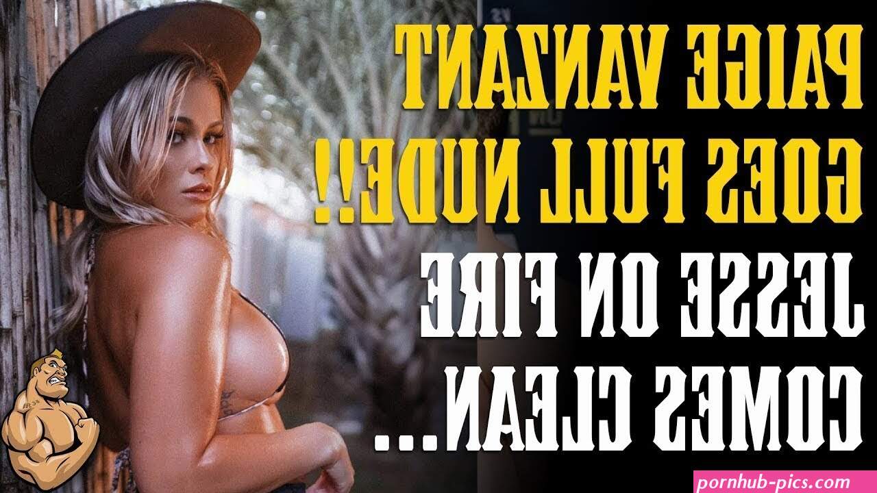 Paige VanZant Goes FULL NUDE on OnlyFans!! Jesse On Fire Comes Clean...