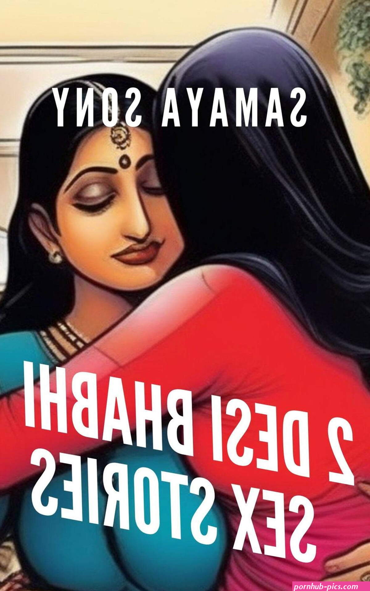 2 Desi Bhabhi Sex Stories eBook de Samaya Sony