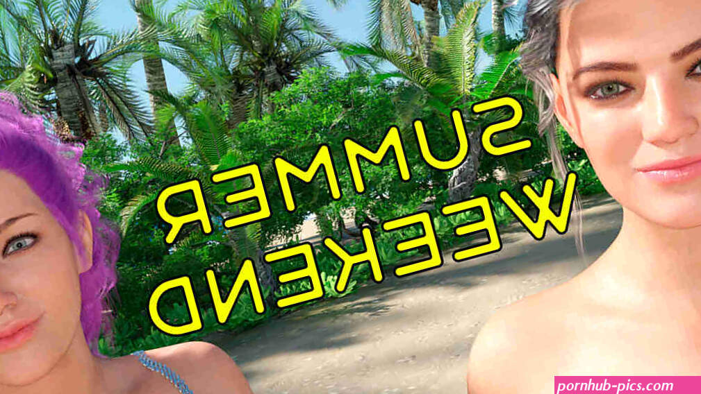 Summer Weekend v1.0 Arianush FAP-Nation