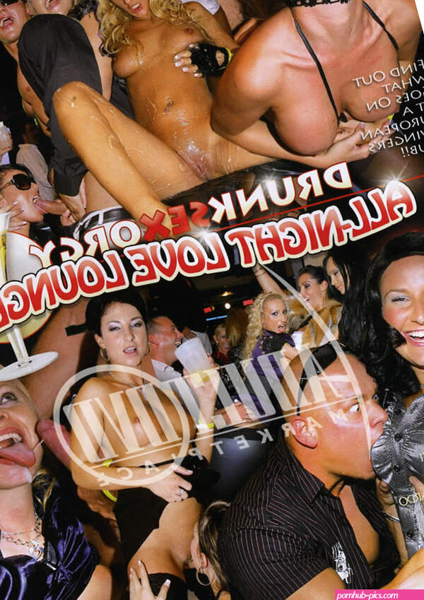 Drunk Sex Orgy All Night Love Lounge