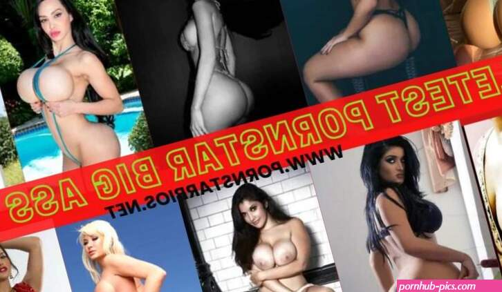 TOP 20Sexy Big Ass Pornstar Video With of Big Ass Girl Name List