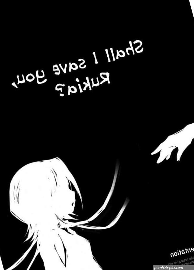 Shall I save you Rukia?