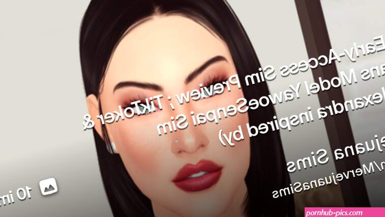 New Early-Access Sim Preview TikToker Onlyfans Model YawoeSenpai Sim WoeAlexandra inspired by