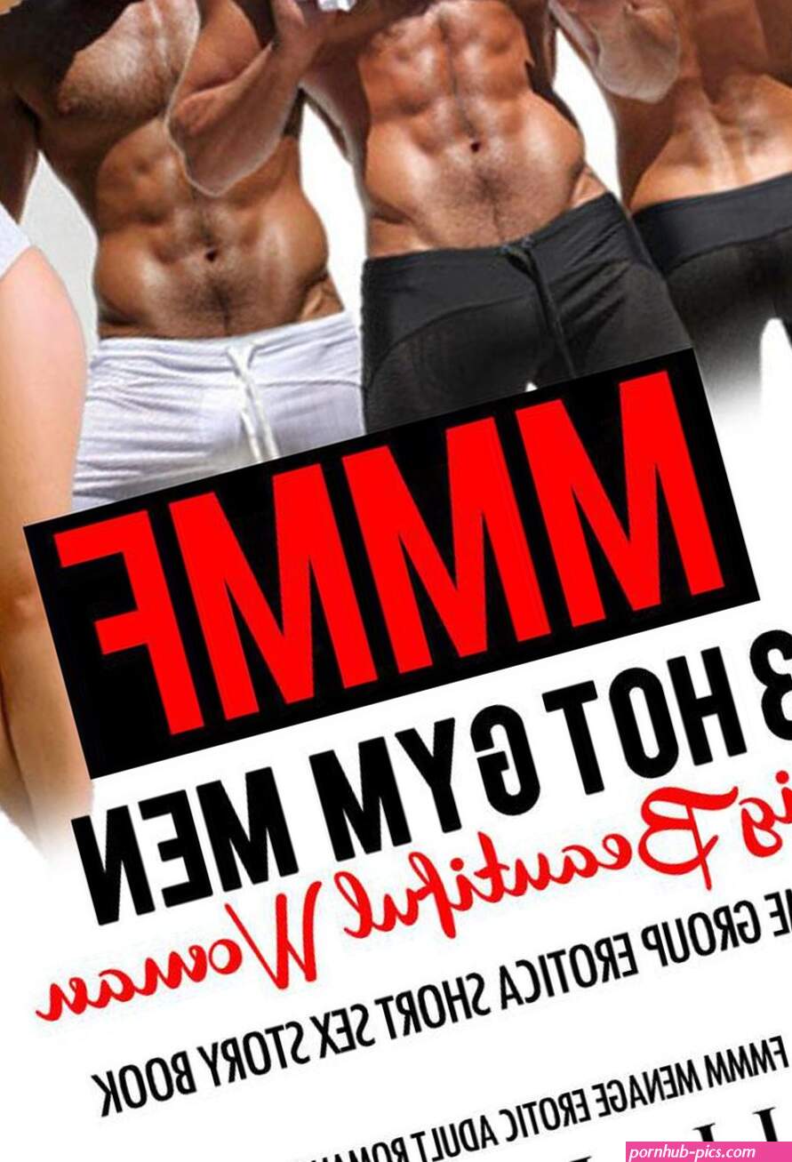 MMMF 3 Hot Gym Men 1 Big Beautiful Woman- Foursome Group Erotica Short Sex Story Book eBook by ALL HOLES