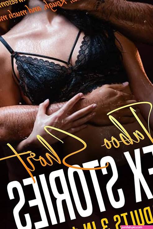 Explicit Erotic Collection for Adults 3 in 1 : Short Sex Stories Forbidden Desires Taboo Fantasies and more