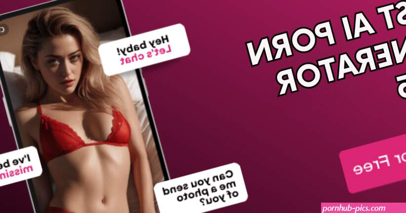 6 Best AI Porn Generator Apps Tested 120