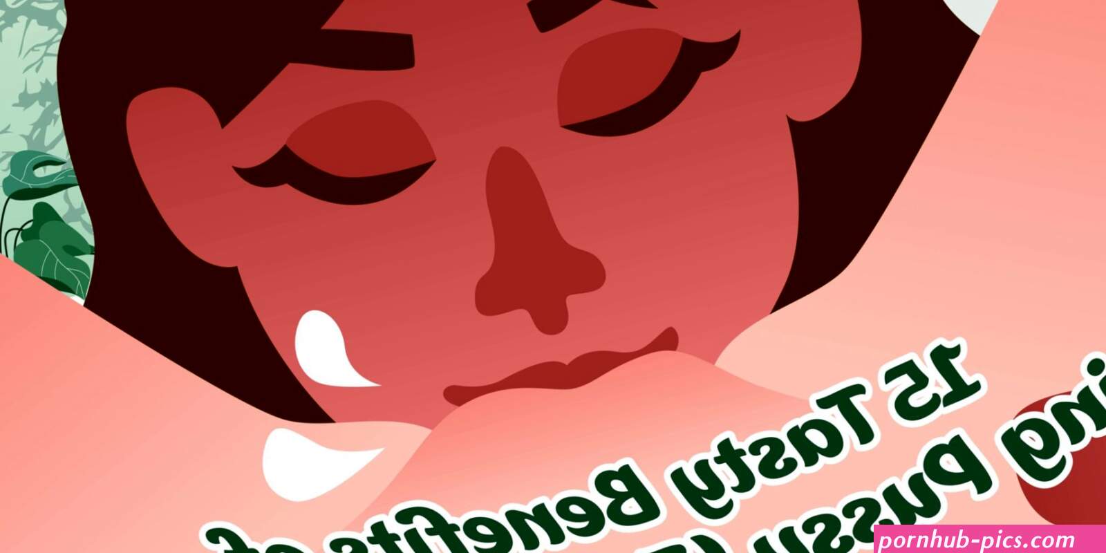 15 Tasty Benefits of Eating Pussy Eat Responsibly!