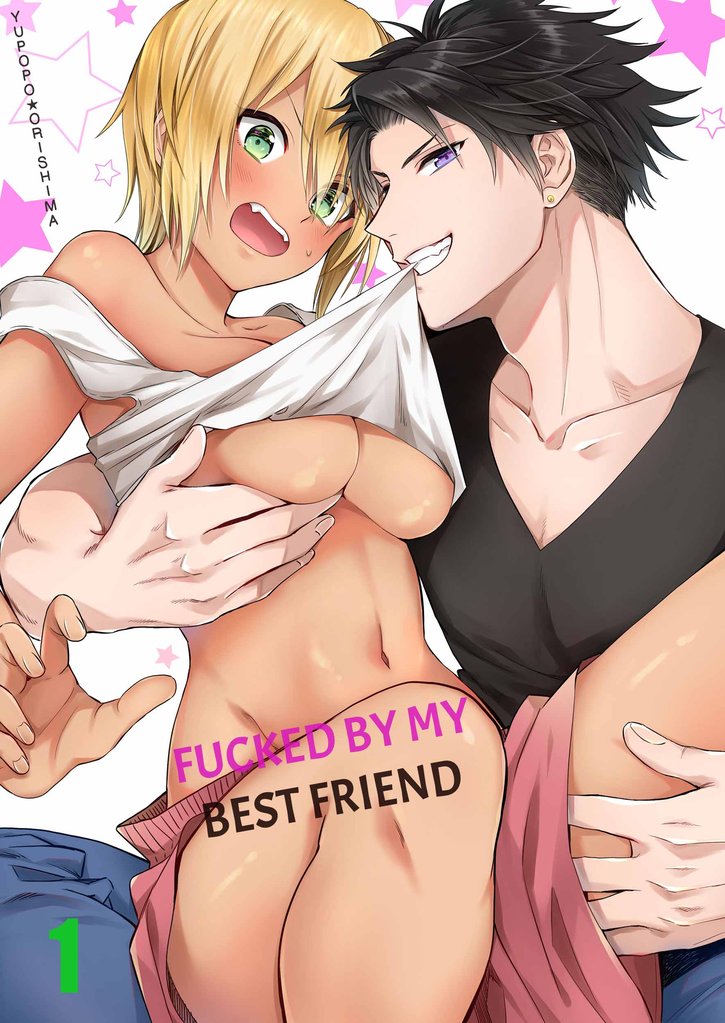 Free Books Fucked by My Best FriendMANGA.CLUB