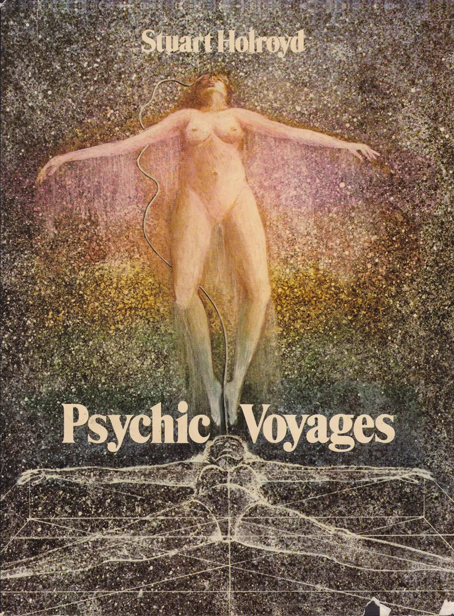 Psychic Voyages The Supernatural by Stuart Holroyd