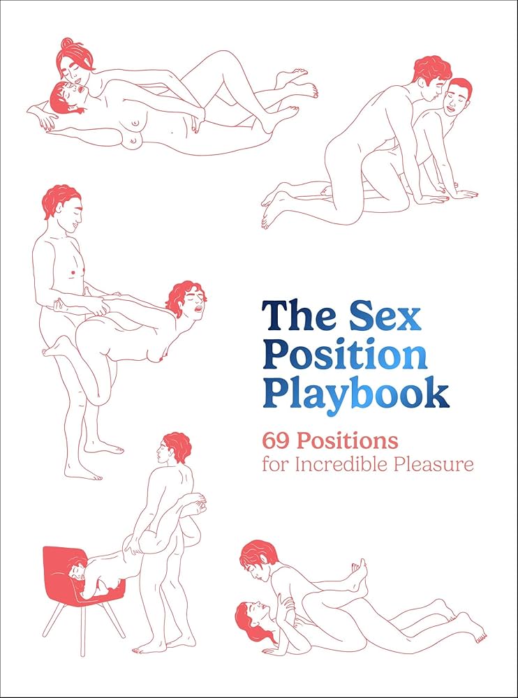 Buy The Sex Position Playbook: 69 Positions for Incredible Pleasure Book Online at Low Prices in India