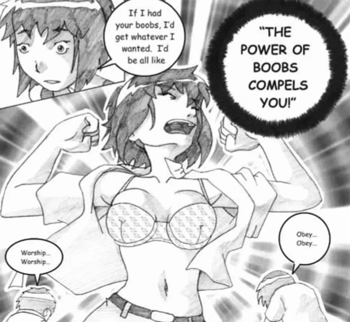 I Have Boobs You Must Obey!