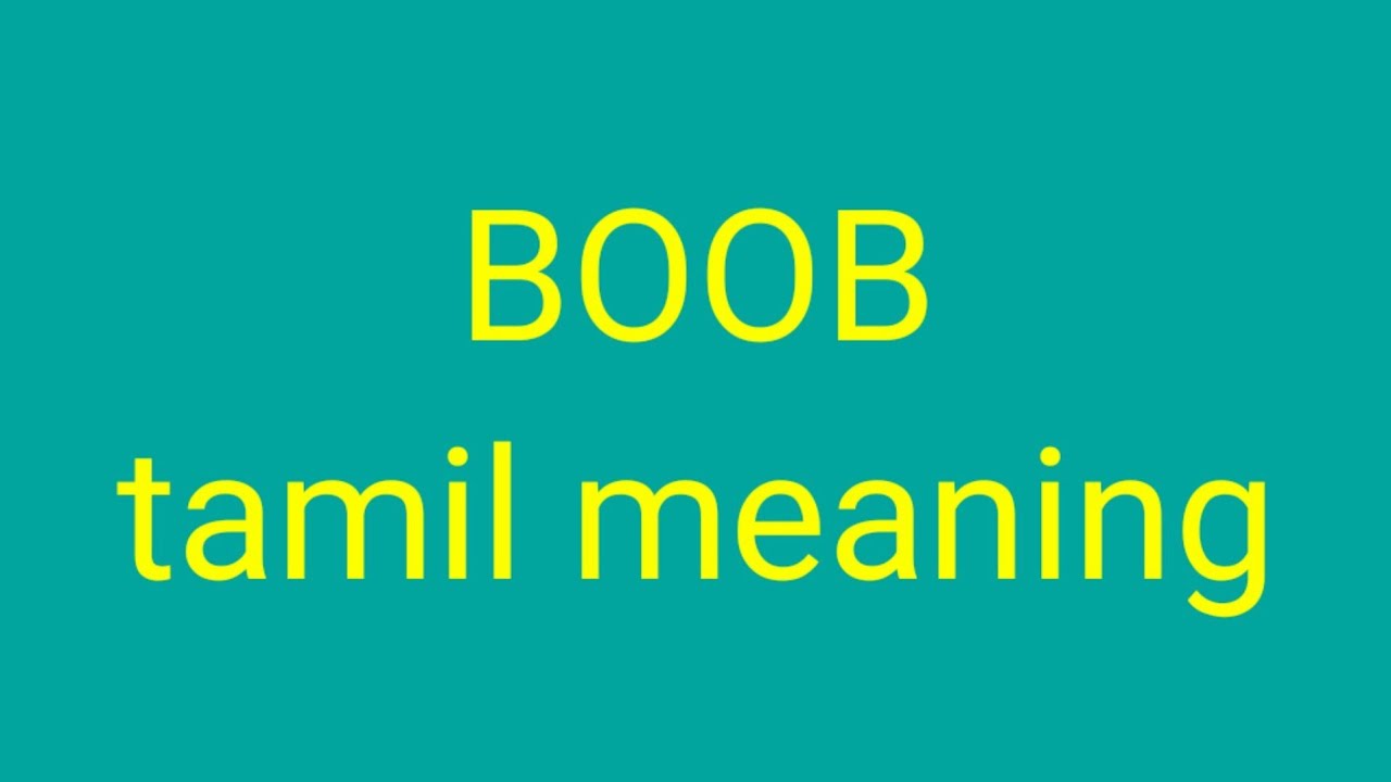 BOOB tamil meaningsasikumar