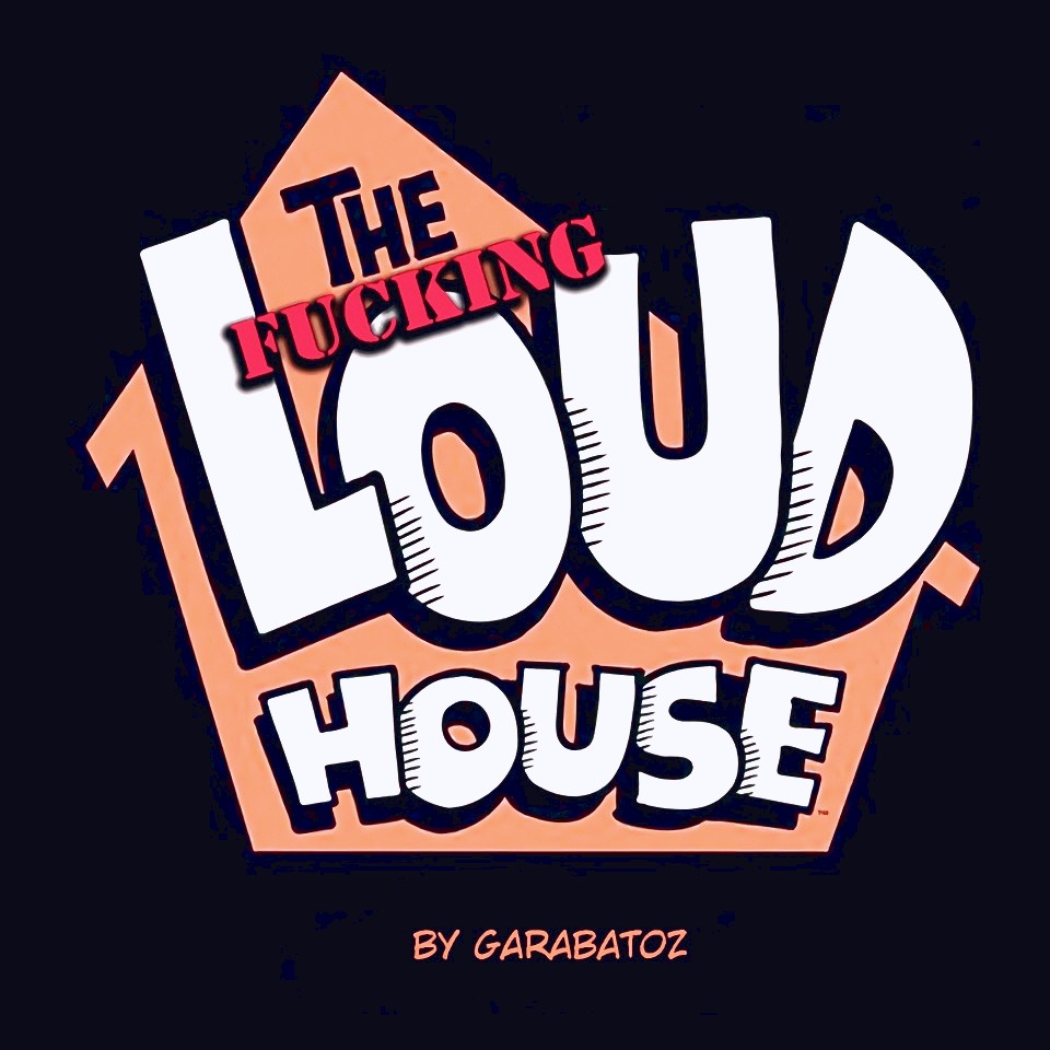 The Fucking Loud House porn comic