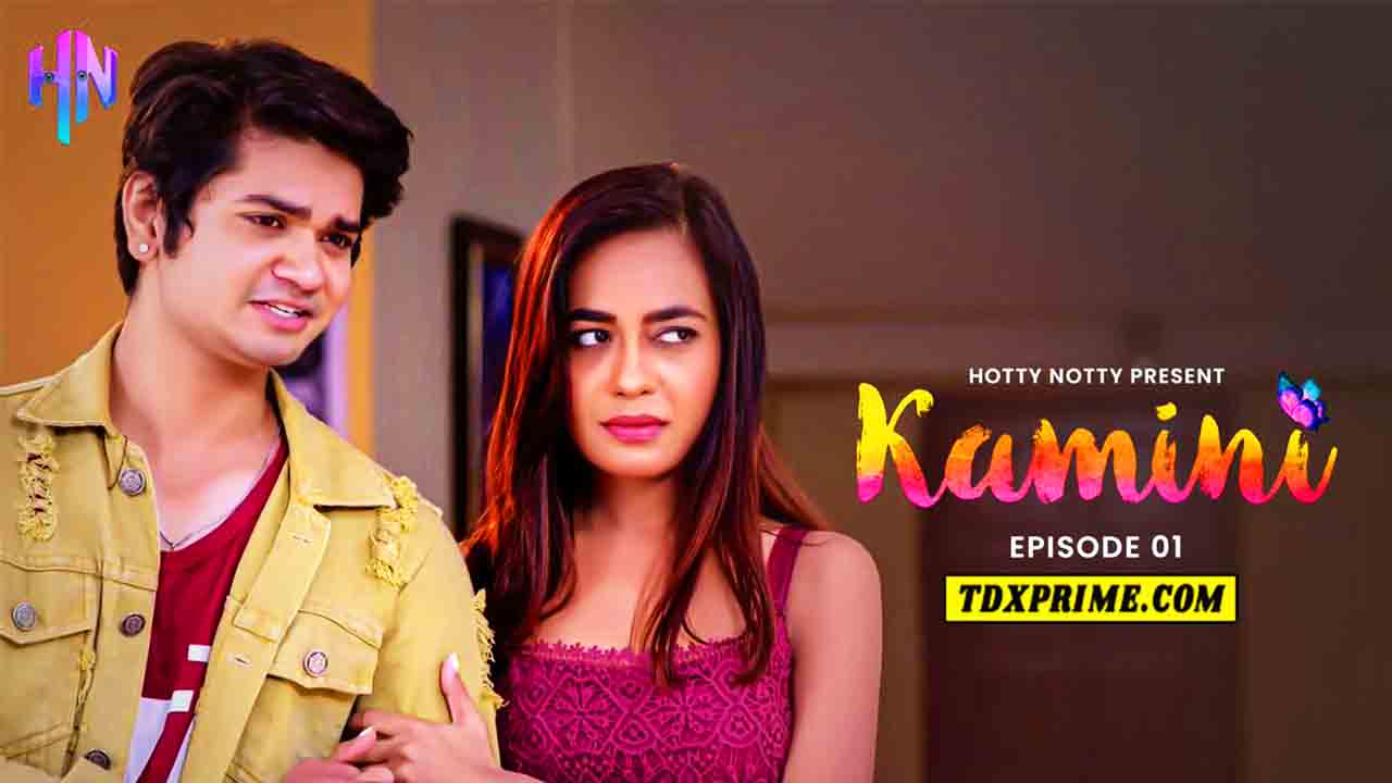 Kamini E01 2025 Hindi Hot Web Series