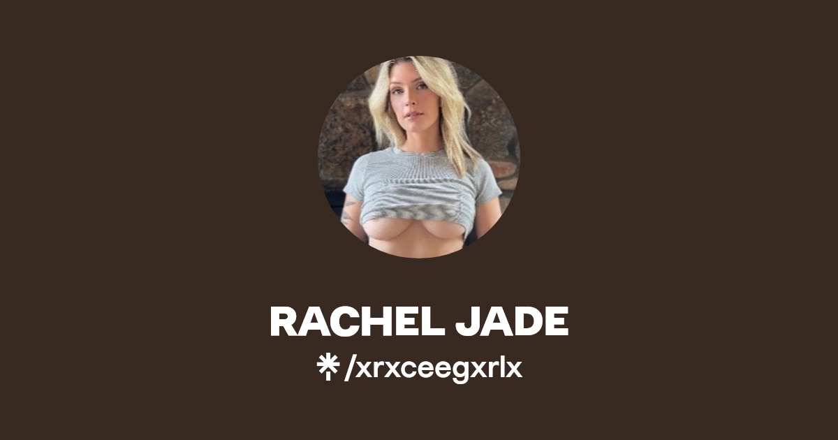 RACHEL JADE