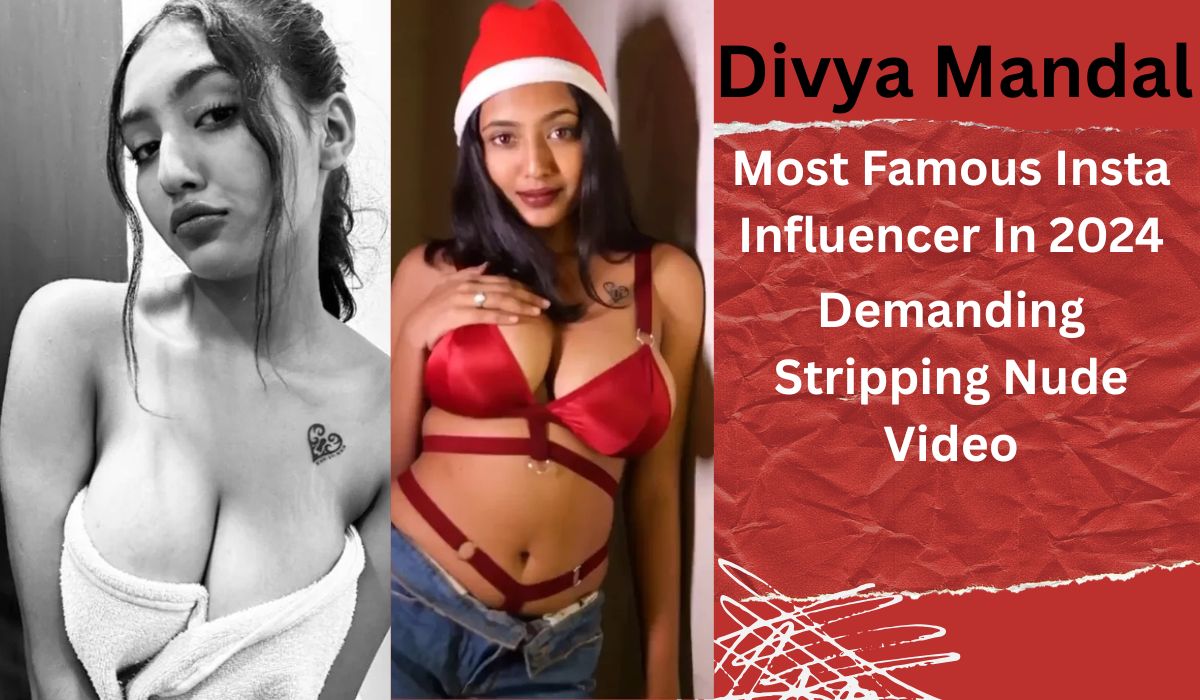 Indian Famous Influencer Divya Mandal Nudes Watch Leaks 2025