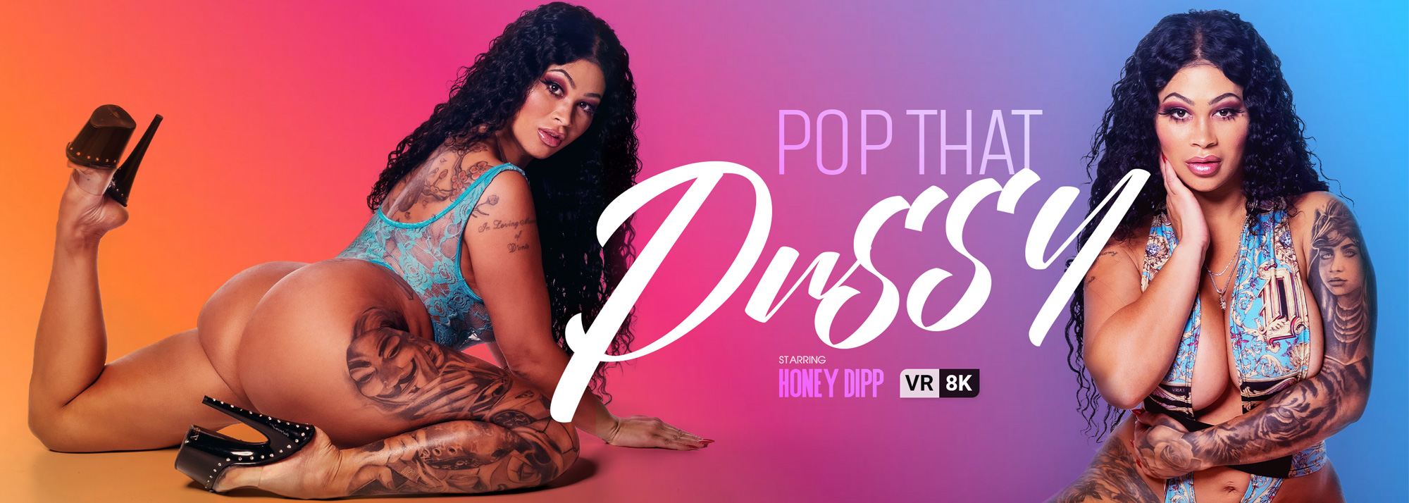 Pop That Pussy VR Porn Video: 8K 4K Full HD and 180360 POV