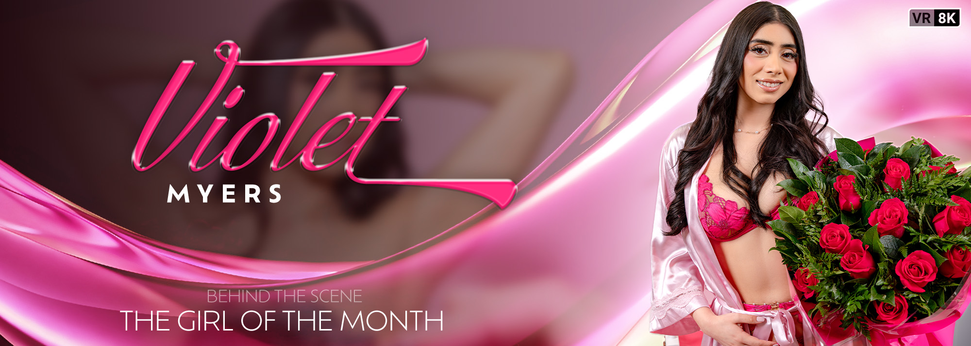 The Girl Of The Month: Violet Myers VR Porn Video: 8K 4K Full HD and 180360 POV
