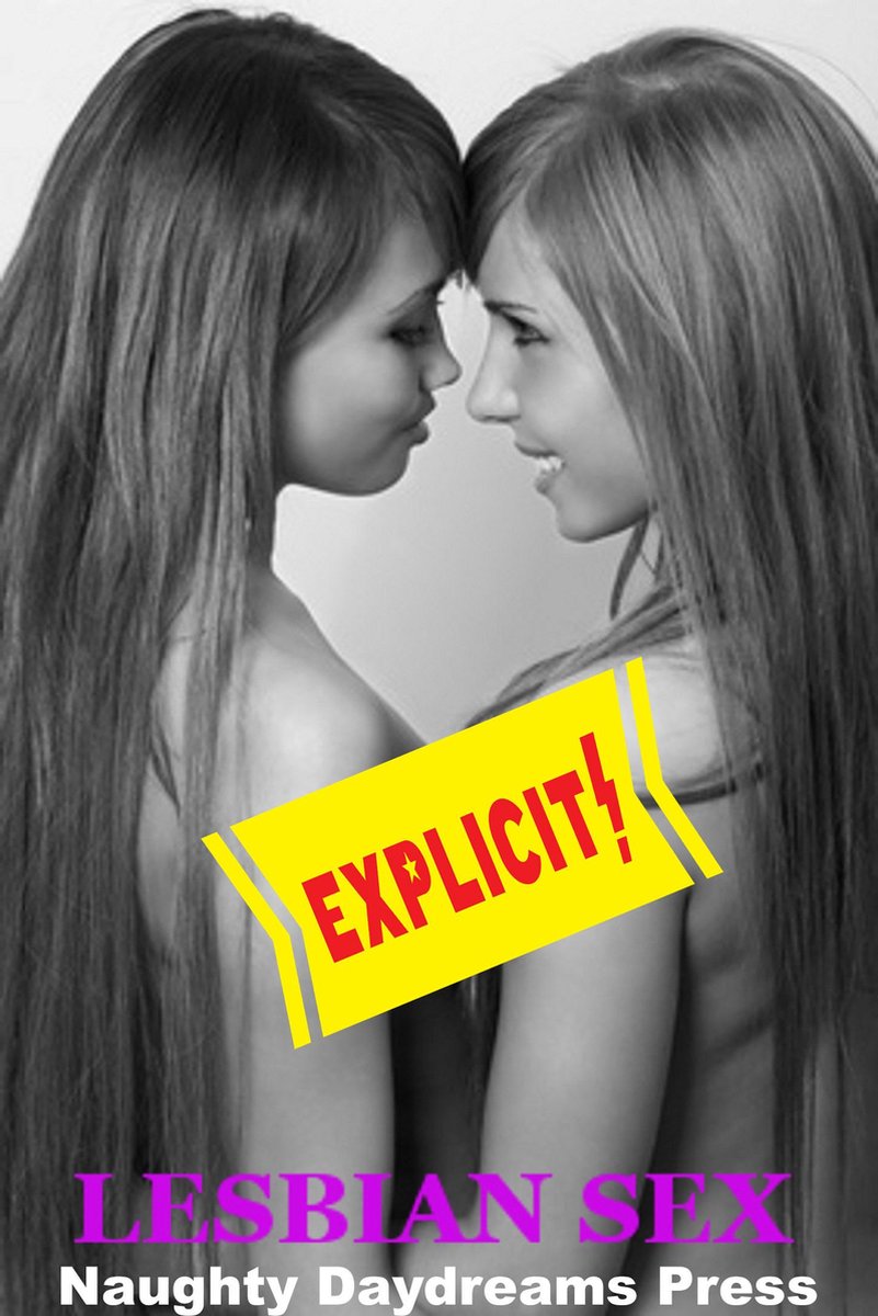 Lesbian Sex ebook Naughty Daydreams Press