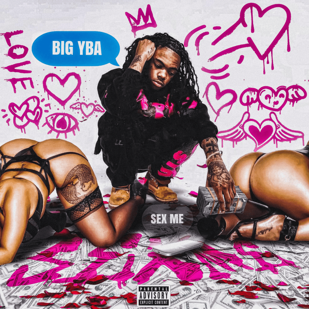 Who wrote Sex Me by Big YBA?