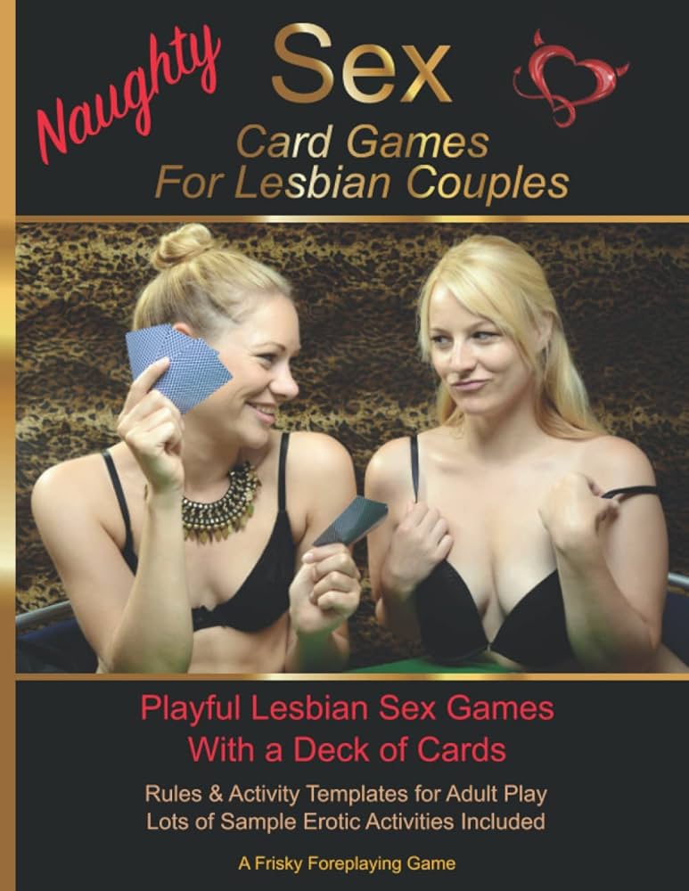 Naughty Sex Card Games For Lesbian Couples: Playful Lesbian Sex Games With a Deck of Cards : Foreplaying Frisky: Amazon.nl: Books