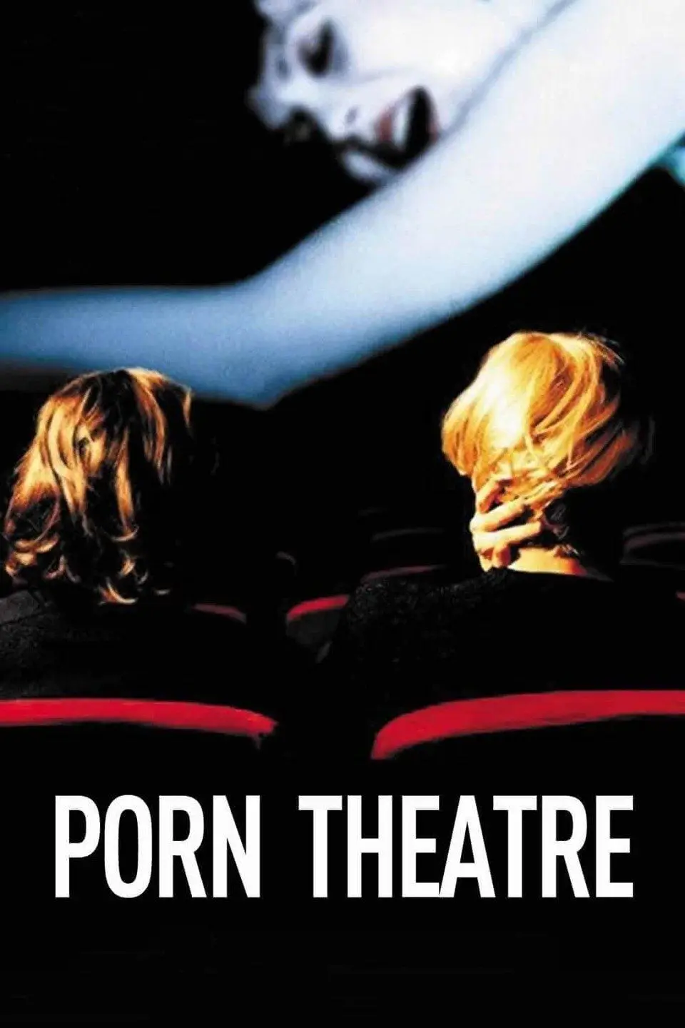 Watch Porn Theatre 2002 Full Movie Free Online