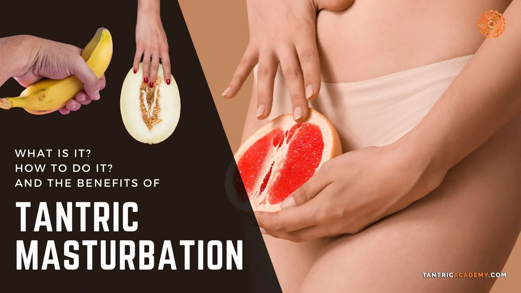 Top 22 Tantric Masturbation Techniques For Sacred Solo Sex
