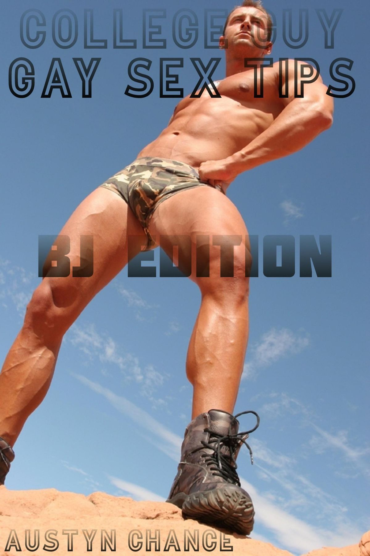 College Guy Gay Sex Tips: BJ Edition eBook door Austyn Chance