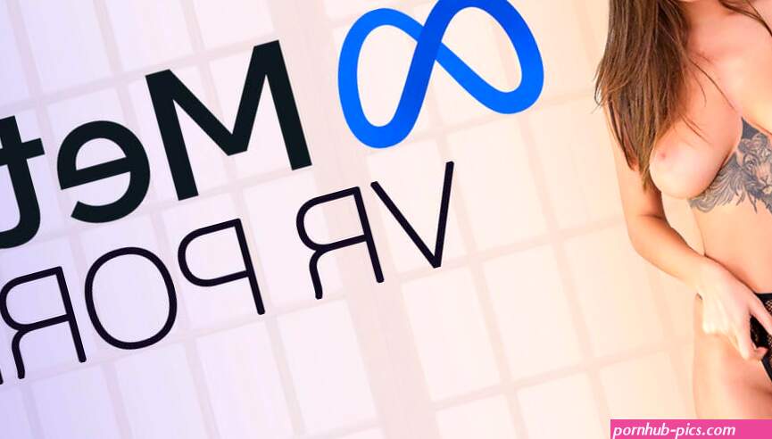 New Meta VR Porn Guide Top 10 VR Porn Sites in 2025!
