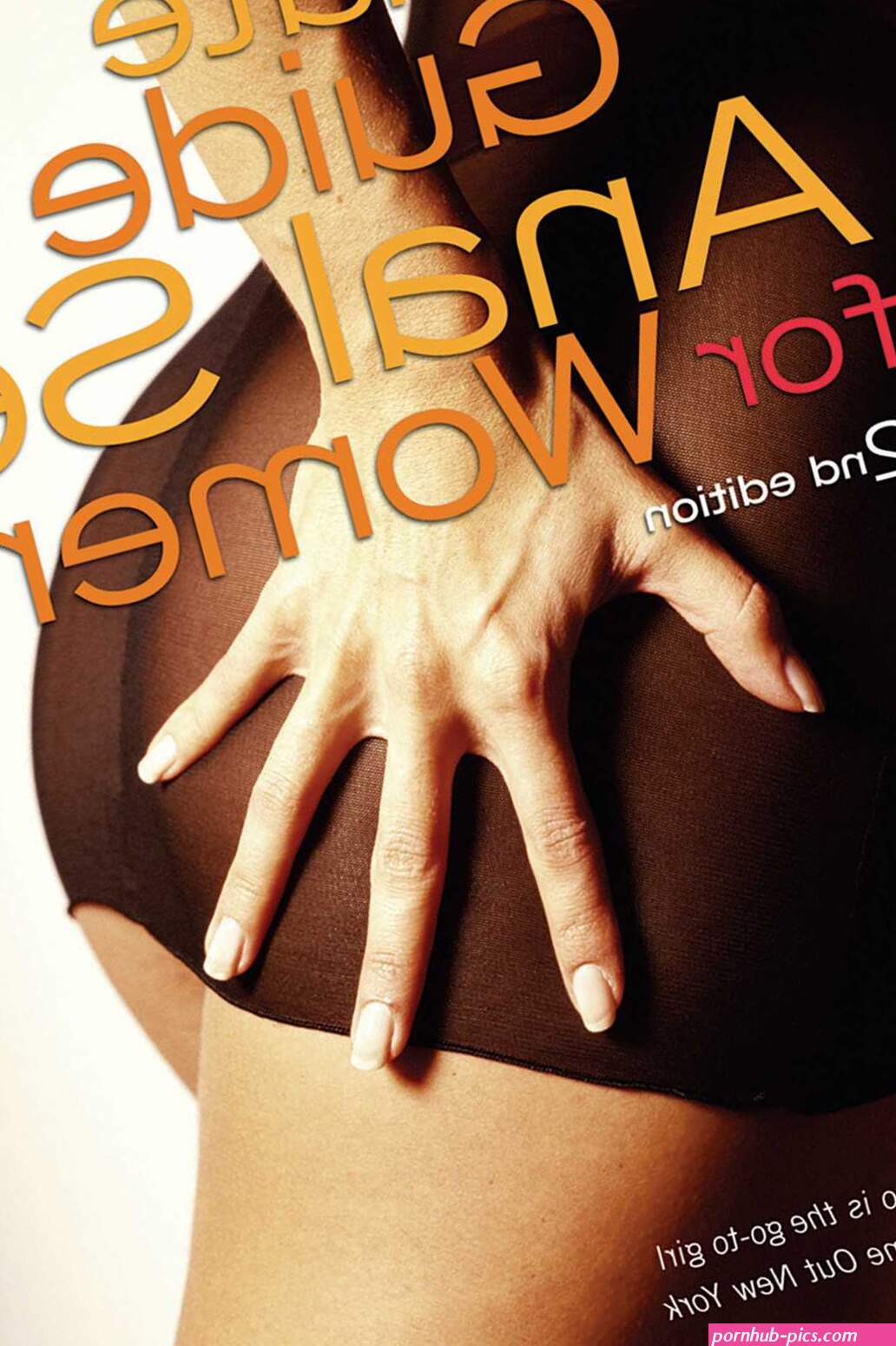 Ultimate Guide to Anal Sex for Women eBook by Tristan Taormino