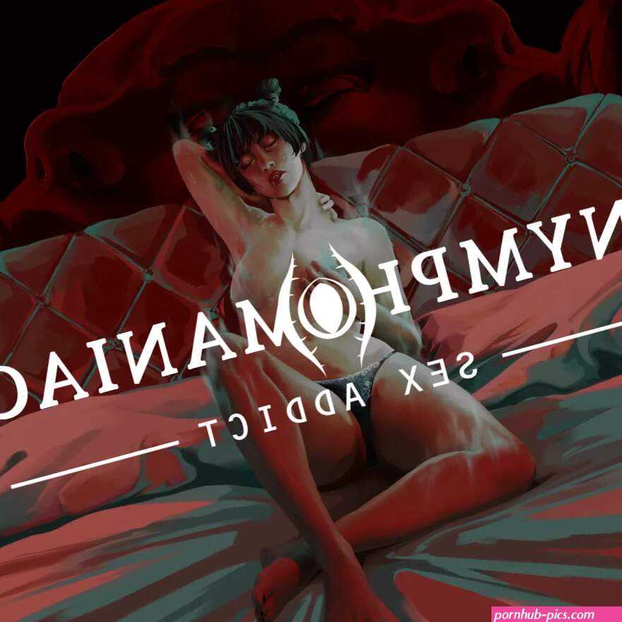 Nymphomaniac