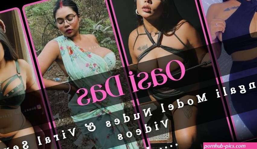 Watch Bengali Model Oasi Das Nudes Viral Sex Videos