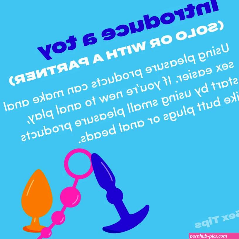 Anal Sex Guide The Sex Ed