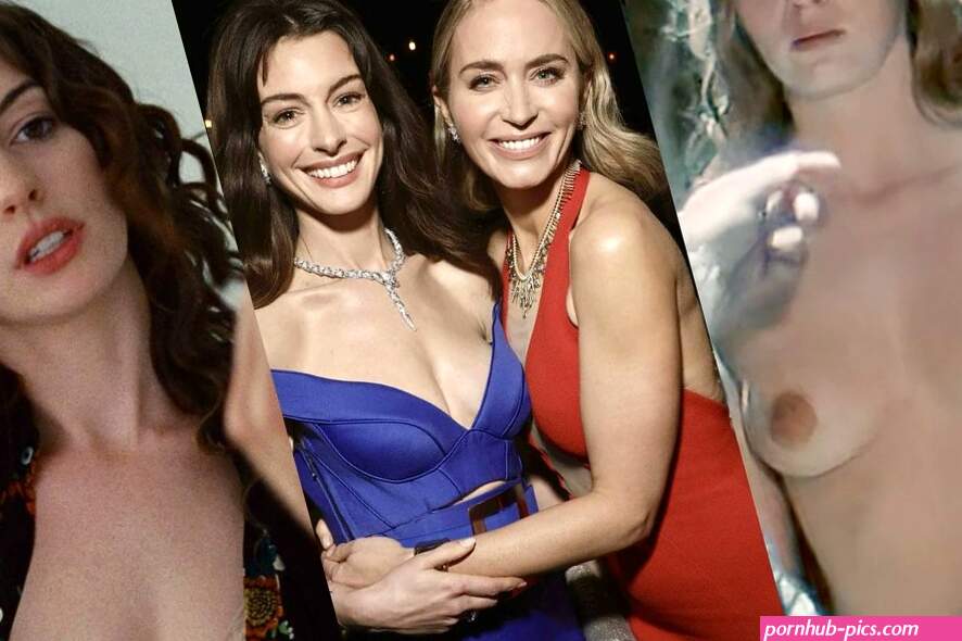 Right or left? Anne Hathaway pr Emily Blunt? celebrity nude boobs