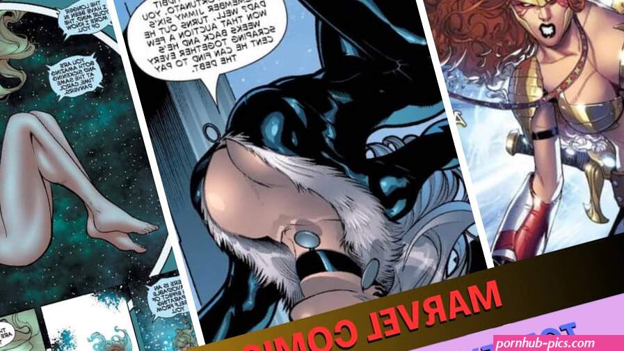Sexiest Marvel Comics women: best nude and hot scenes