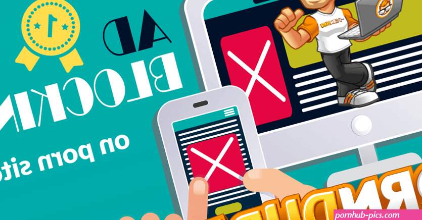 Best ad blockers for porn sites