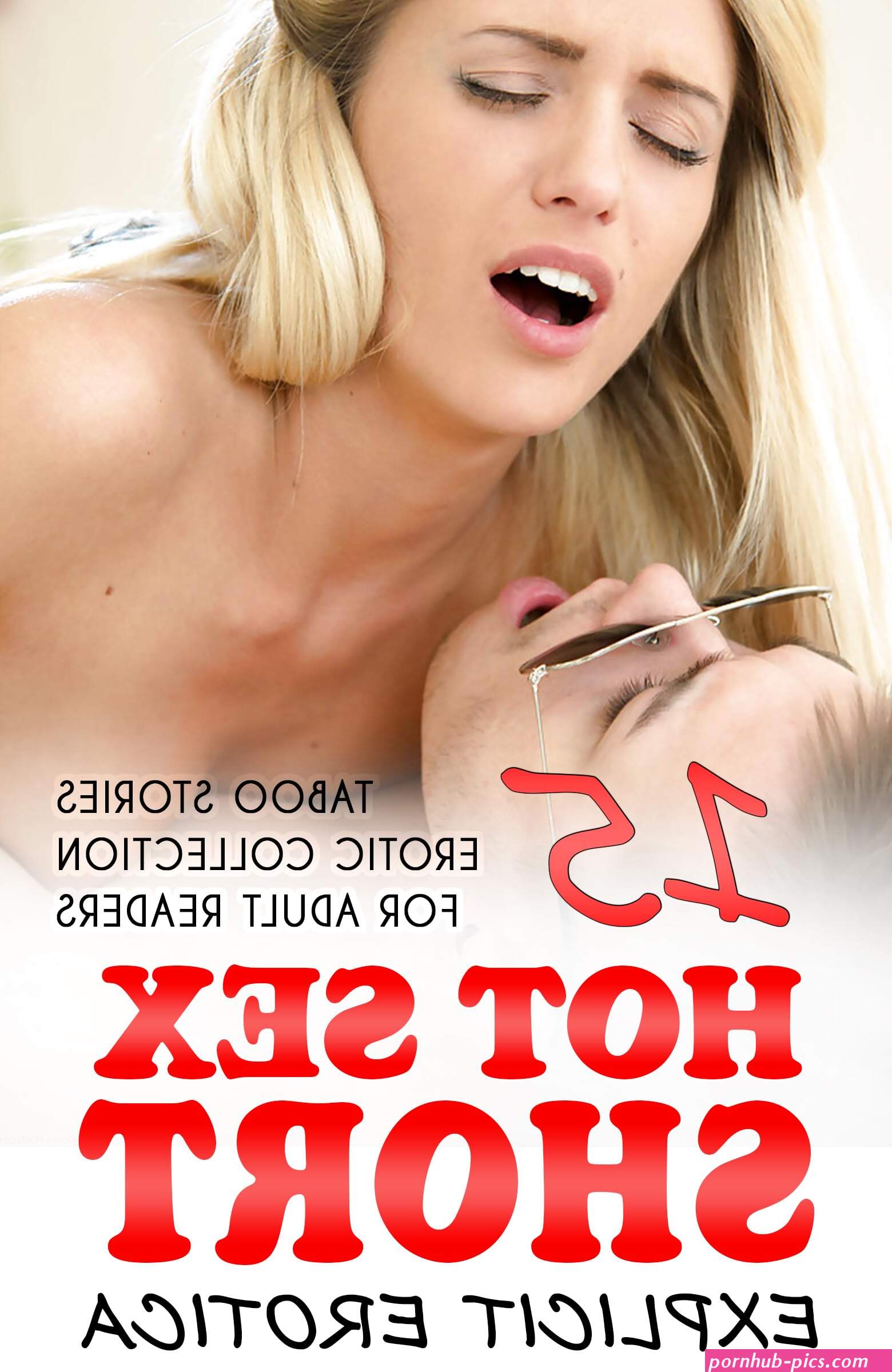 15 SHORT SEX STORIES: NAUGHTY AND EXPLICIT TABOO PORN BEDTIME QUICKIE EROTIC ROMANCE COLLECTION FOR ADULTS by Penny Jones
