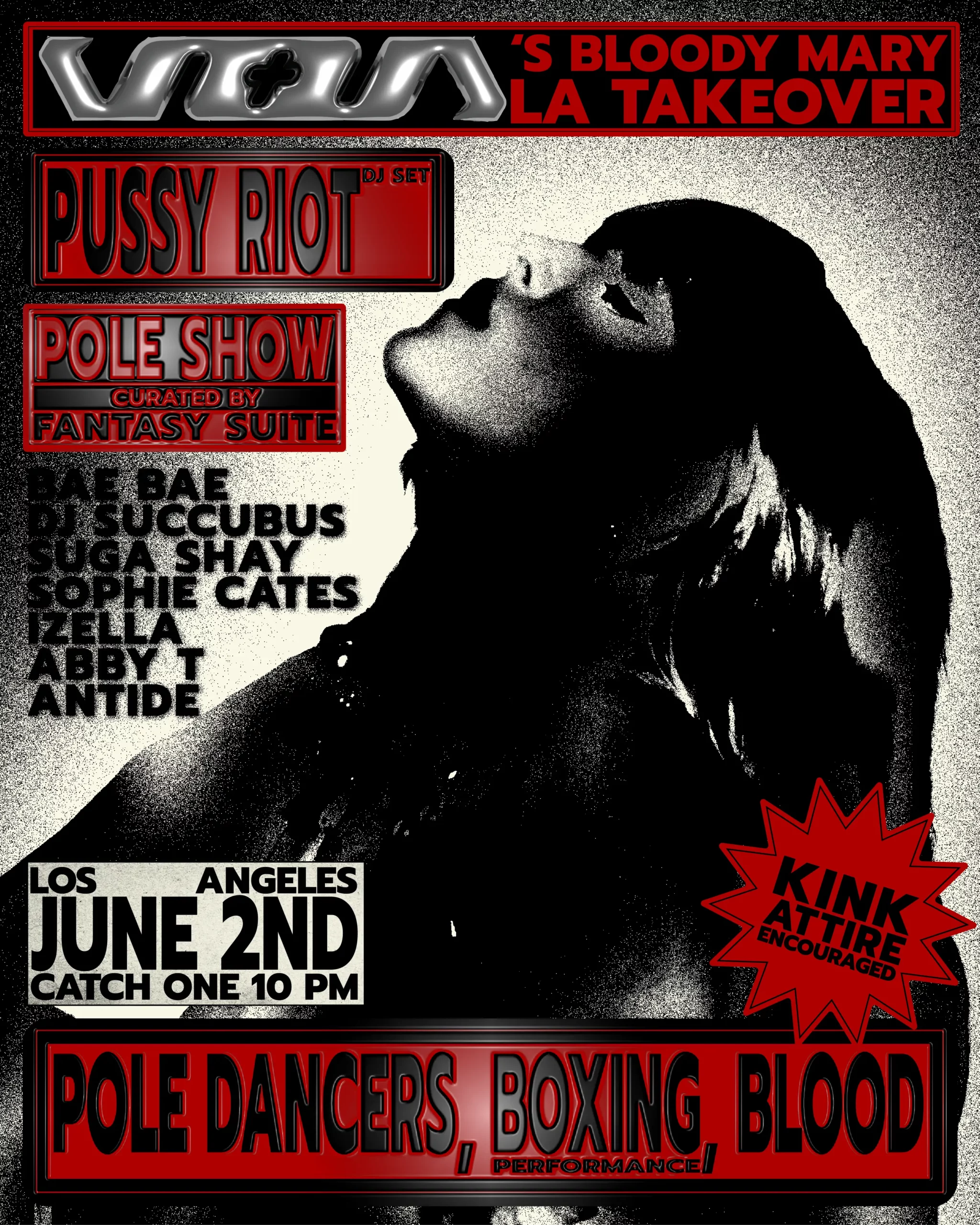 Vons Bloody Mary LA TAKEOVER ft. PUSSY RIOT at Catch One Los Angeles